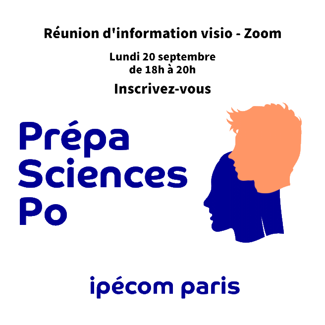 réunion d'information sciences po ipécom paris le 20 septembre de 18h à 20 h
