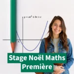 Élève souriante devant une courbe parabolique et un crayon vert, visuel du stage de Noël en mathématiques pour les élèves de Première à Ipécom Paris.