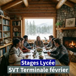 Stage de SVT en Terminale – Vacances d’Hiver / Février 2026